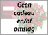 Geen cadeau of omslag